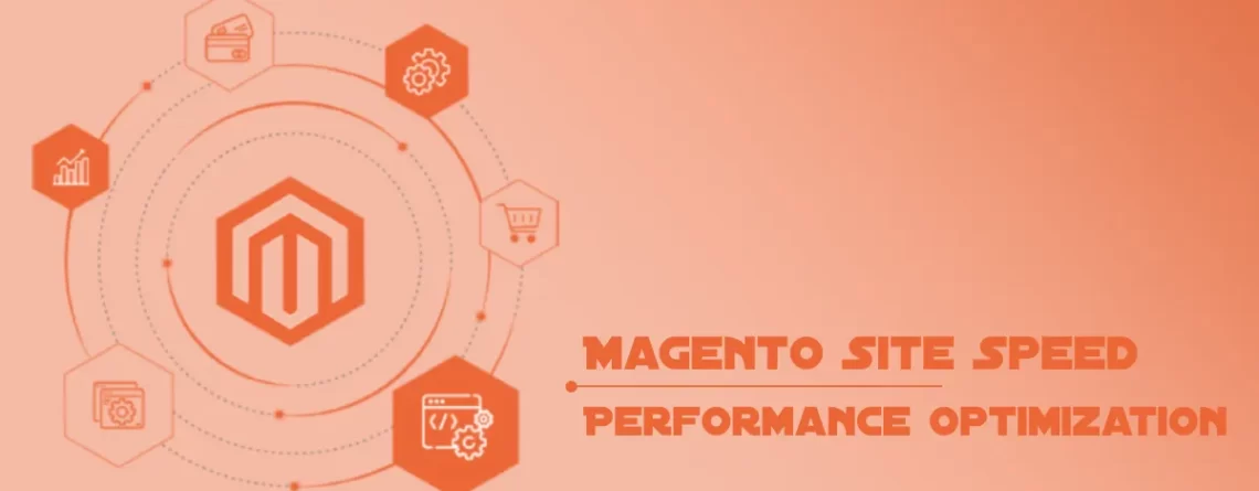 Magento Site Speed & Performance Optimization